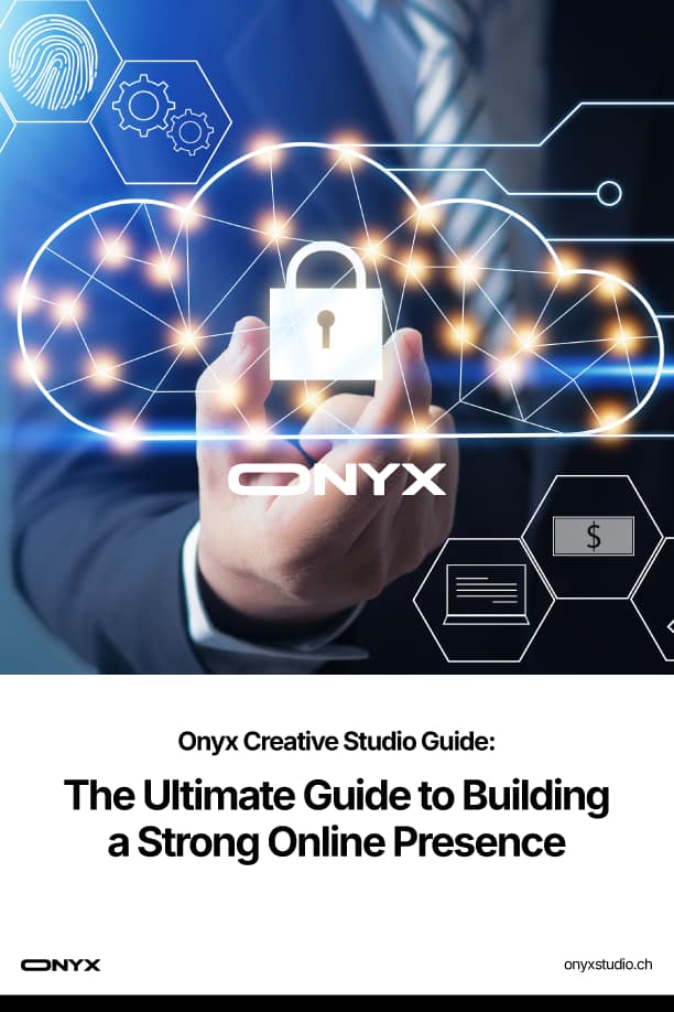 Onyx Creative Studio - Ebook - The Ultimate Guide to Building a Strong Online Presence